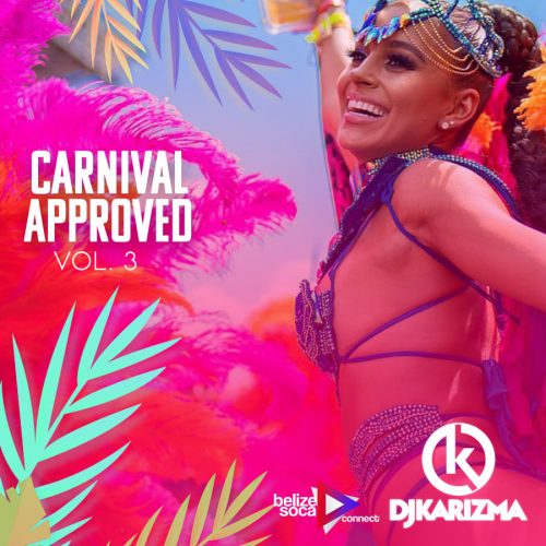 Carnival Approved 2019 Soca Mix