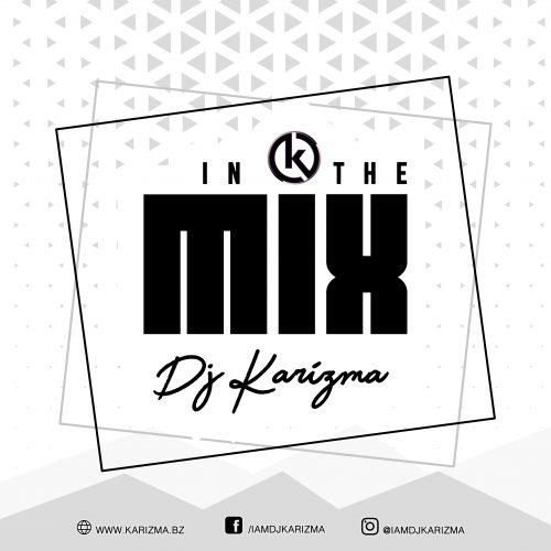 DJ Karizma In the Mix Vol 10