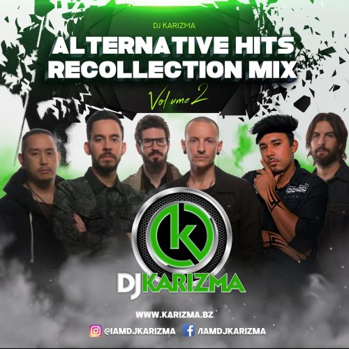 DJ Karizma Presents Alternative Hits Recollection Mix vol. 2 Artwork